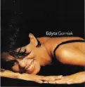 Edyta Górniak: Edyta Gorniak