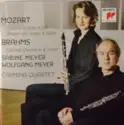 Wolfgang Amadeus Mozart, Johannes Brahms, Sabine Meyer, Wolfgang Meyer [3], Carmina Quartet: Clarinet Quintet k.581, Allegro in F major K.580b, Clarinet Quintet in Bminor