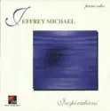 Jeffrey Michael [2]: Inspirations
