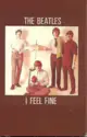 The Beatles: I Feel Fine
