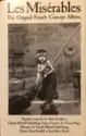 Alain Boublil et Claude-Michel Schönberg: Les Misérables - The Original French Concept Album
