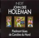 John Dee Holeman: Piedmont Blues De Caroline Du Nord