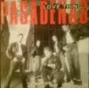The Pasadenas: Love Thing