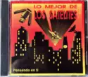 Los Satelites: Pensando En Ti - Lo Mejor De Los Satelites