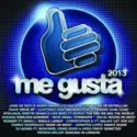 Various: Me Gusta 2013