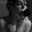 Jessie J: R.O.S.E. (Sex)