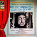 Wolfgang Amadeus Mozart: Die Entführung Aus Dem Serail (Großer Querschnitt)
