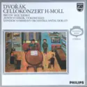 Antonín Dvořák, Max Bruch, Janos Starker, London Symphony Orchestra, Antal Dorati: Cellokonzert In H-moll, Op. 104 / Kol Nidrei, Op. 47