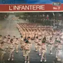 Various: Quand Défile... L'Infanterie Nº 2