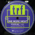 TRF: One More Night