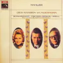 Gustav Mahler - Elisabeth Schwarzkopf • Dietrich Fischer-Dieskau • George Szell - London Symphony Orchestra: Des Knaben Wunderhorn