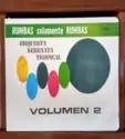 Orquestra Serenata Tropical: Rumbas Solamente Rumbas - Volumen 2