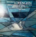 Richard Wagner, Wolfgang Windgassen, Birgit Nilsson, Astrid Varnay, Hermann Uhde, Dietrich Fischer-Dieskau, Theo Adam, Chor der Bayreuther Festspiele Und Orchester der Bayreuther Festspiele, Eugen Jochum: Lohengrin