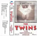 The Twins: The Impossible Dream