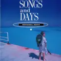 Naoya Matsuoka: Songs And Days