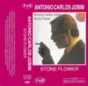 Antonio Carlos Jobim: Stone Flower