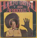 Adolfo Castro Y Sus Afro Costa: Adolfo Castro Y Sus Afro Costa