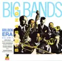 Various: Big Bands Golden Era Volume I