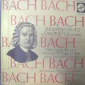 Johann Sebastian Bach: Brandenburg Concertos (Complete)