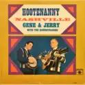 Gene & Jerry With The Homesteaders: Hootenanny - Nashville