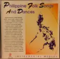 Various: Philippine Folk Songs And Dances