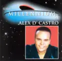 Alex D'Castro: Serie Millennium 21