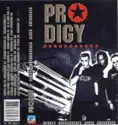 The Prodigy: Always Outnumbered, Never Outgunned