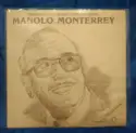 Manolo Monterrey: Historia Musical Del Ciclón Del Antillano "Una Joya Musical Bailable" Vol.1