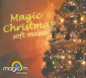 Various: Magic Christmas Soft Music
