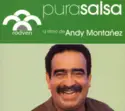 Andy Montañez: Pura Salsa