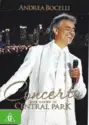 Andrea Bocelli: Concerto: One Night In Central Park