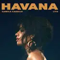Camila Cabello: Havana (Live)