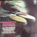 Luciano Perrone E Os Ritmistas Brasileiros: Stereophonic Journey in Percussion