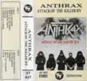 Anthrax: Attack Of The Killer B's