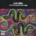 Various: Club Remix Virtual Drug