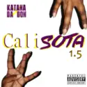 Katana Da Don: CaliSota 1.5