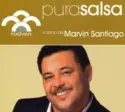 Marvin Santiago: Pura Salsa