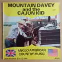 Mountain Davey And The Cajun Kid: Anglo American Country Music