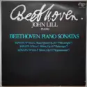 Ludwig van Beethoven - John Lill: Beethoven Piano Sonatas [Sonata N°14 In C Sharp Minor, Op. 27/2 ("Moonlight") / Sonata N°8 In C Mino