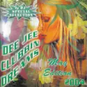 Various: Dee Jee Clubbin Dreams (May Edition)