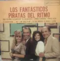 Various: Los Fantásticos Piratas Del Ritmo