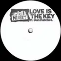 Smith & Mighty: Love Is The Key