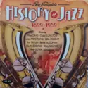 Various: The Complete History Of Jazz 1899-1959