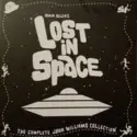 John Williams [4]: Irwin Allen's Lost In Space - The Complete John Williams Collection