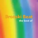 Bronski Beat: The Best Of