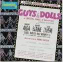 Frank Loesser : Robert Alda, Vivian Blaine, Sam Levene: Guys & Dolls: A Musical Fable Of Broadway (Original Cast Recording)