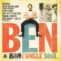 Ben L'Oncle Soul: Ben L'Oncle Soul