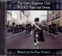 The Gates Keystone Club Police Pipes And Drums: Blessed Are The Peace Keepers
