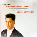 Antonio Vivaldi - Nigel Kennedy, English Chamber Orchestra: Cztery Pory Roku  (Le Quattro Stagioni · Die Vier Jahreszeiten · Les Quatre Saisons)