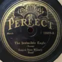 Empire State Military Band: The Invincible Eagle / March Indienne